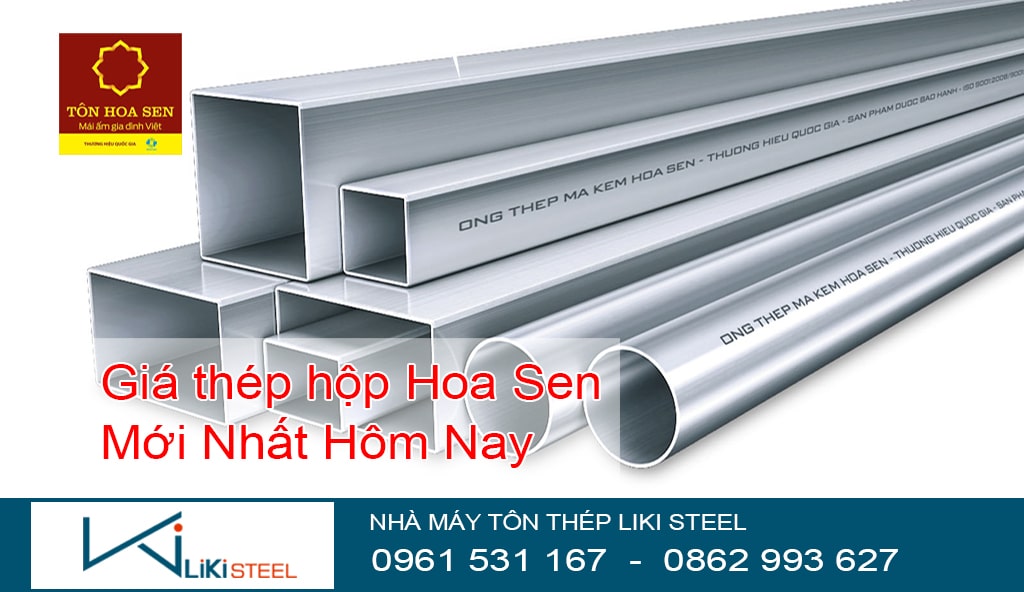 Giá sắt hộp mạ kẽm Hoa Sen