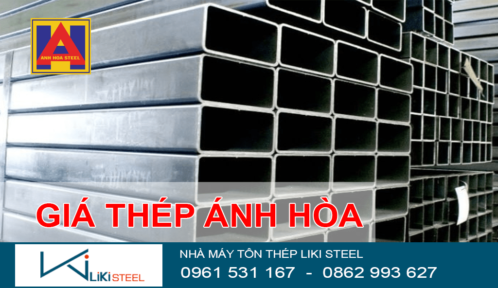 Bảng giá thép hộp Ánh Hòa