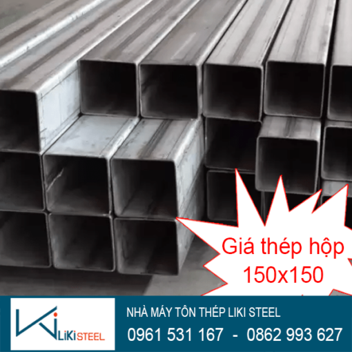 Thép hộp 150x150, Sắt hộp 150x150