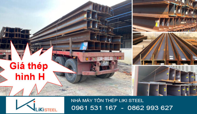 Bảng giá thép hình H mới nhất
