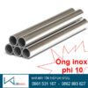Giá Ống Inox Phi 10 (Ống inox 304 phi 10) Ống inox phi10