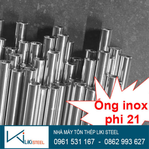 Ống inox phi 21