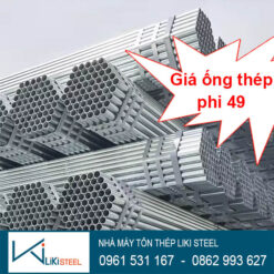 Giá ống thép phi 49