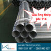 Giá ống thép mạ kẽm phi 114