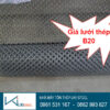 Báo giá lưới B20