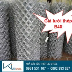 Báo giá lưới thép B40