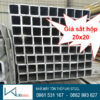 Giá Thép Hộp 20x20, Sắt Hộp 20x20 Giá sắt hộp 20x20
