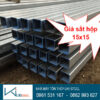 Giá Sắt Hộp 15x15, Thép Hộp 15x15 Giá sắt hộp 15x15
