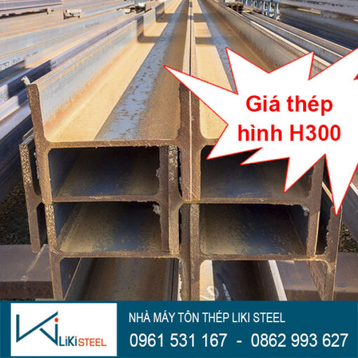 Giá thép hình H300