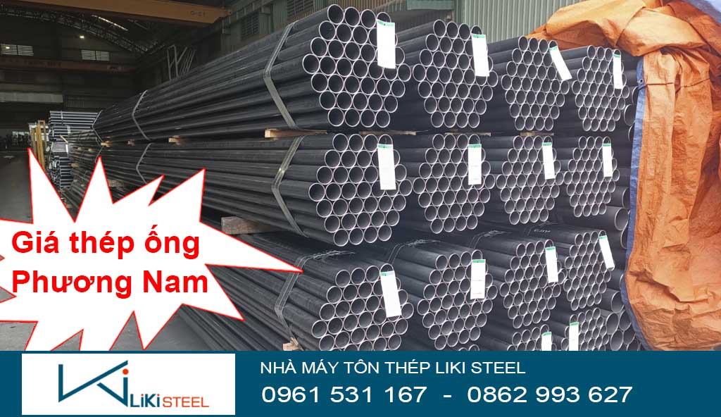 Giá thép ống Phương Nam