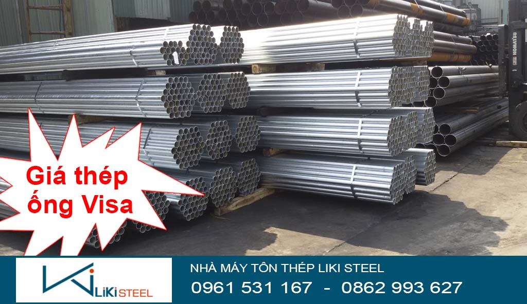 Giá thép ống Visa